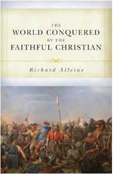 The World Conquered by the Faithful Christian