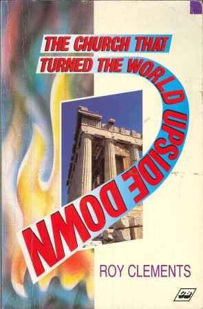 Church That Turned the World Upside Down