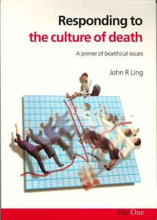 Responding to the Culture of Death
