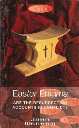 Easter Enigma: Are the Resurrection Accounts in Conflict?