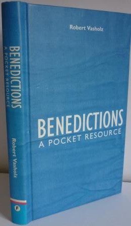 Benedictions: A Pocket Resource