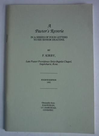 Pastor's Reverie in a Series of Four Letters to His Deacons