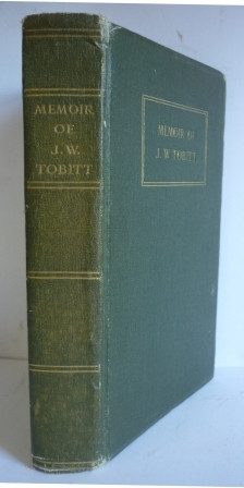 Memoir of J W Tobitt