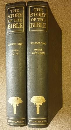 The Story of the Bible in Two Volumes