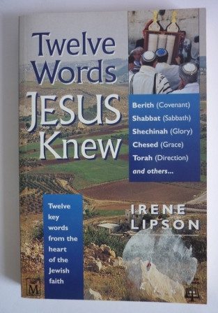 Twelve Words Jesus Knew