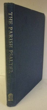 Parish Psalter: Psalms of David Pointed for Chanting