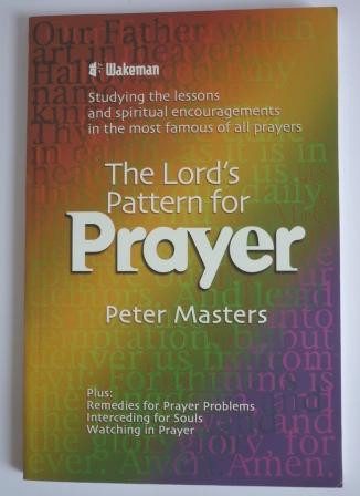 Lord's Pattern for Prayer