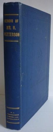 Memoir of Mr H Patterson