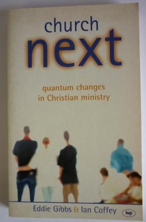 Church Next: Quantum Changes in Christian Ministry