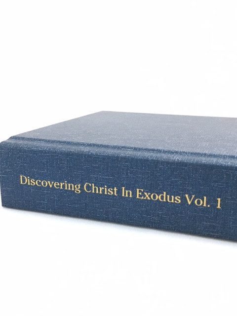Discovering Christ in Exodus (vol 1)