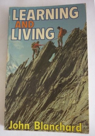 Learning and Living