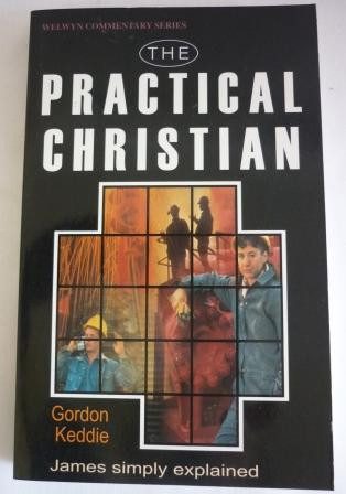 Practical Christian: James Simply Explained