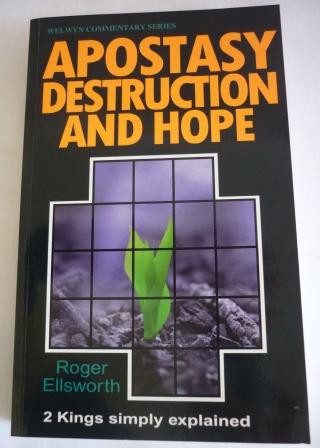 Apostasy, Destruction and Hope: 2 Kings Simply Explained