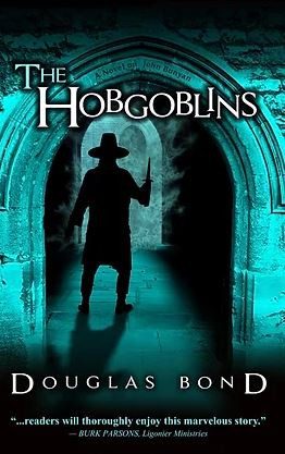 The Hobgoblins -  A Novel on John Bunyan