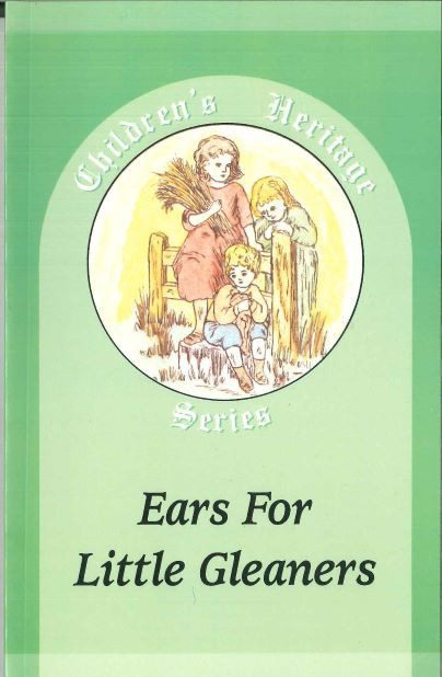 Ears for Little Gleaners