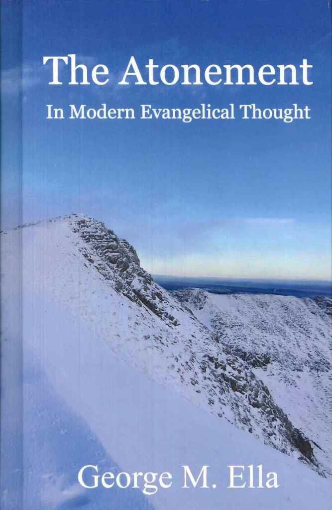 The Atonement in Modern Evangelical Thought