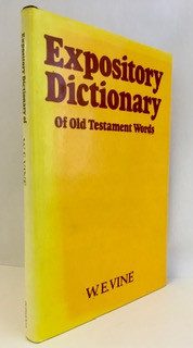 Expository Dictionary of Old Testament Words