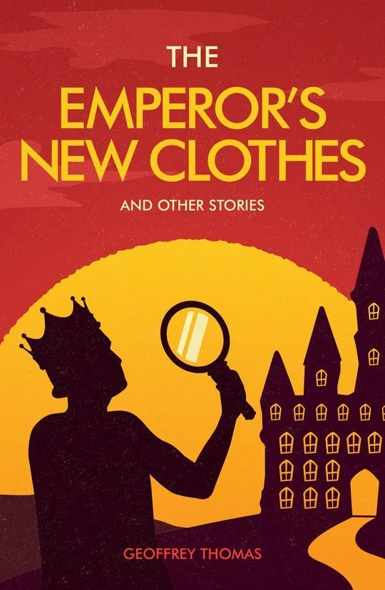 The Emperor's New Clothes and other stories