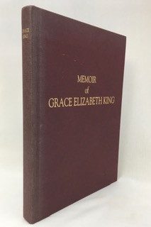 Memoir of  Grace Elizabeth King