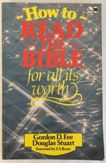 How to Read the Bible For All its Worth