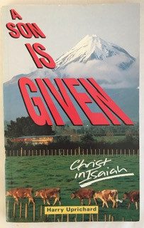 Son Is Given: Christ in Isaiah