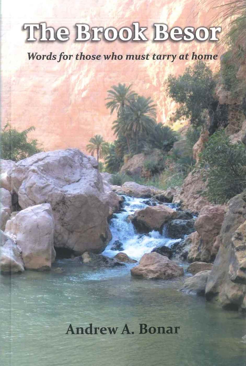 The Brook Besor - Words for those who must tarry at home