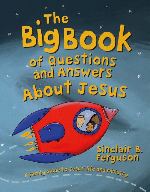 The Big Book of Questions & Answers About Jesus