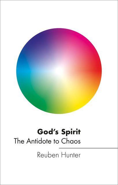 God's Spirit - The Antidote to Chaos