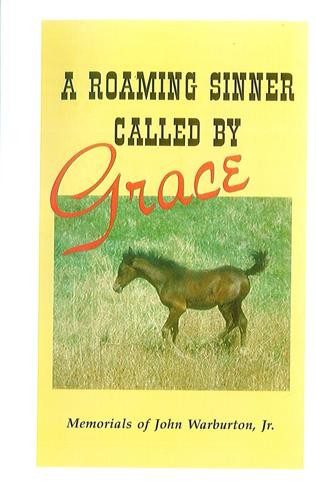 A Roaming Sinner Called by Grace