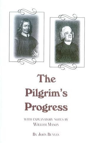 Pilgrim's Progress (with Mason's Notes)