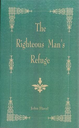 Righteous Man's Refuge