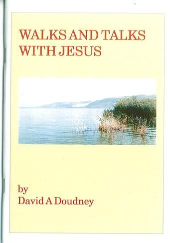 Walks and Talks with Jesus