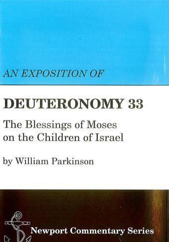 An Exposition of Deuteronomy 33