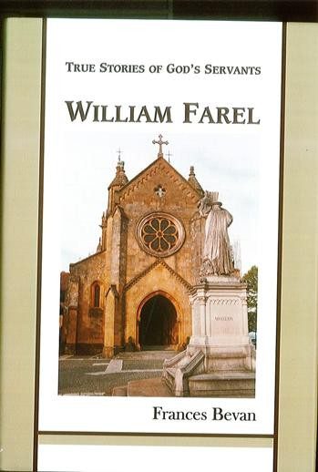 Life of William Farel