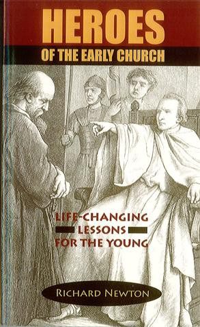 Heroes of the Early Church