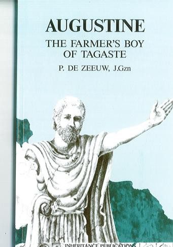 Augustine Farmers Boy of Tagaste