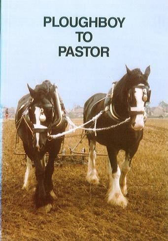 From Ploughboy to Pastor