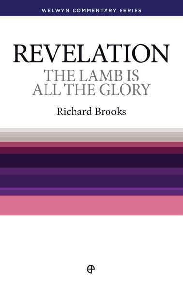 The Lamb Is All The Glory - Revelation