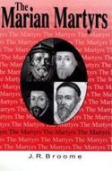 The Martyrs - The Marian Martyrs