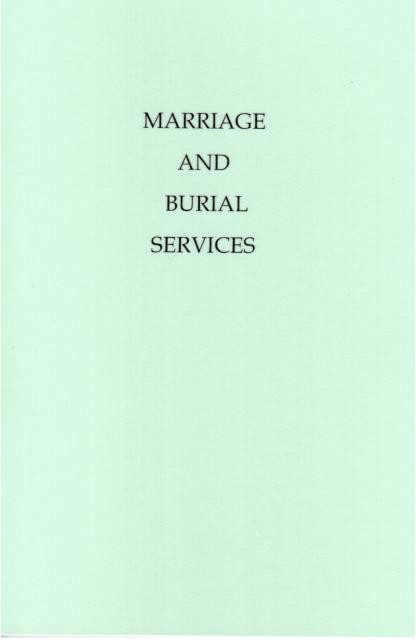 Order of Service: Marriage and Burial