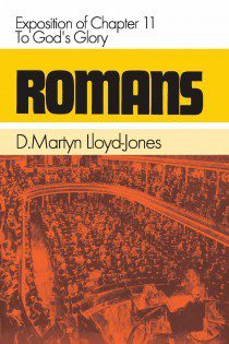 Romans 11 - To God's Glory