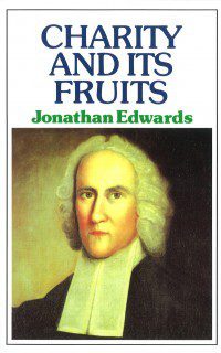 Charity and Its Fruits