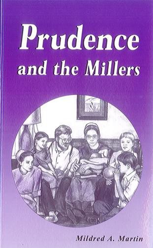 Prudence and the Millers