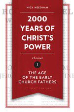 2000 Years of Christ's Power (Part 1)