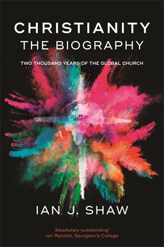 Christianity - The Biography