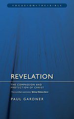 Revelation - The Compassion and Protection of Christ