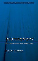 Deuteronomy - The Commands of a Covenant God