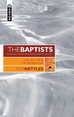 The Baptists Vol 3