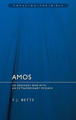 Amos - An ordinary man with an extraordinary message