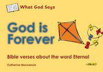 God is Forever - Eternal and Eternity